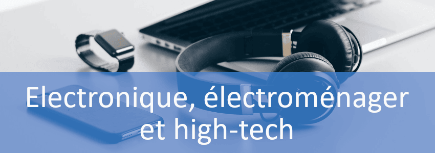 catégorie électronique, électroménager et high-tech